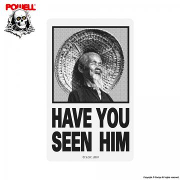 POWELL PERALTA STICKER HAVE YOU SEEN HIM 2.875"